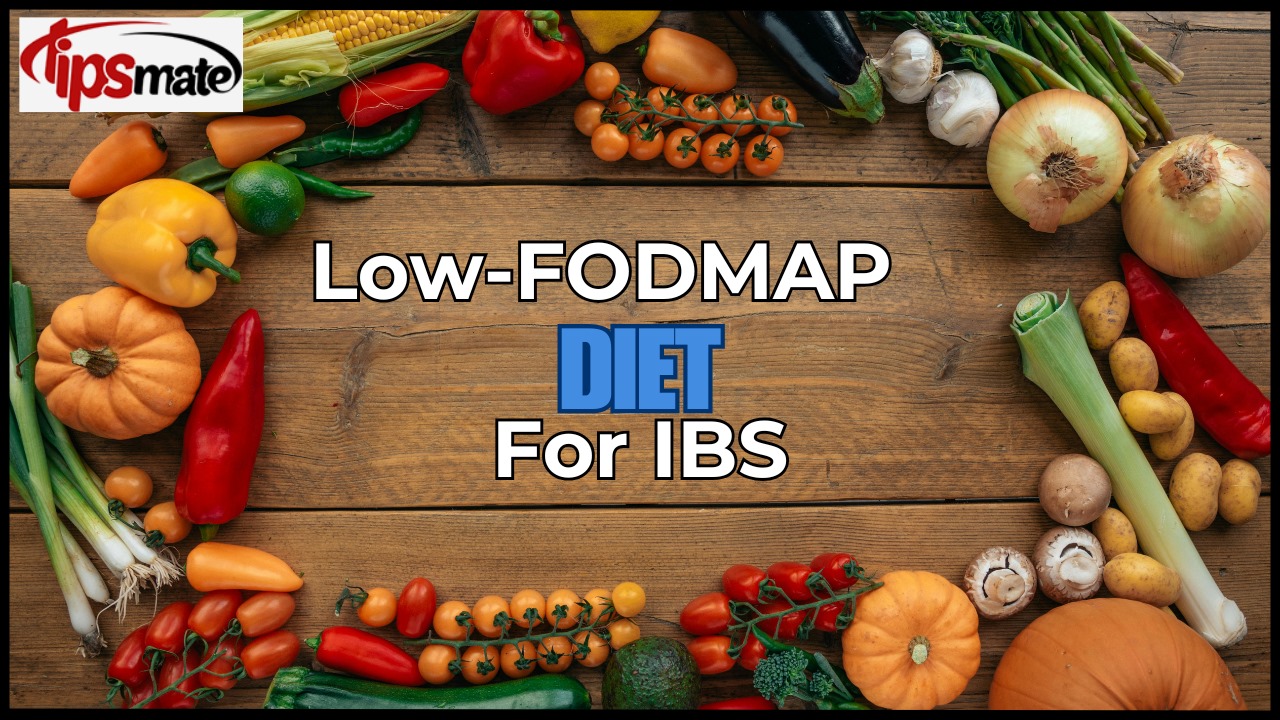 Low-FODMAP Diet for IBS